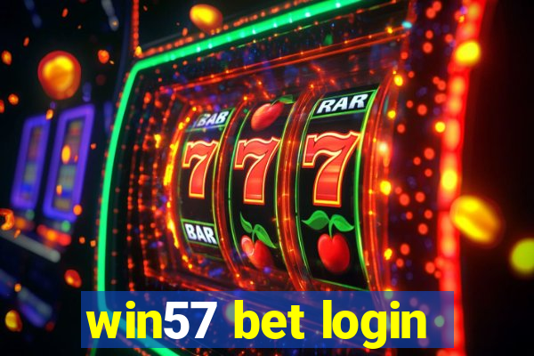 win57 bet login